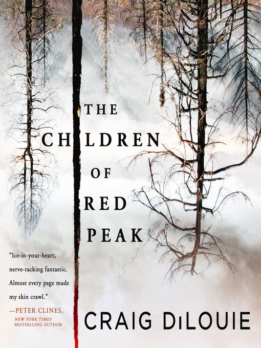 Title details for The Children of Red Peak by Craig DiLouie - Available